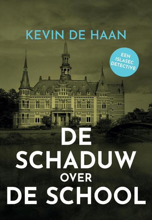 De Schaduw over de School