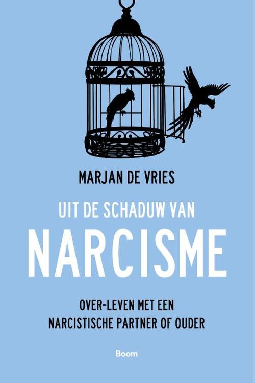 Boom Uitgevers Uit de schaduw van narcisme