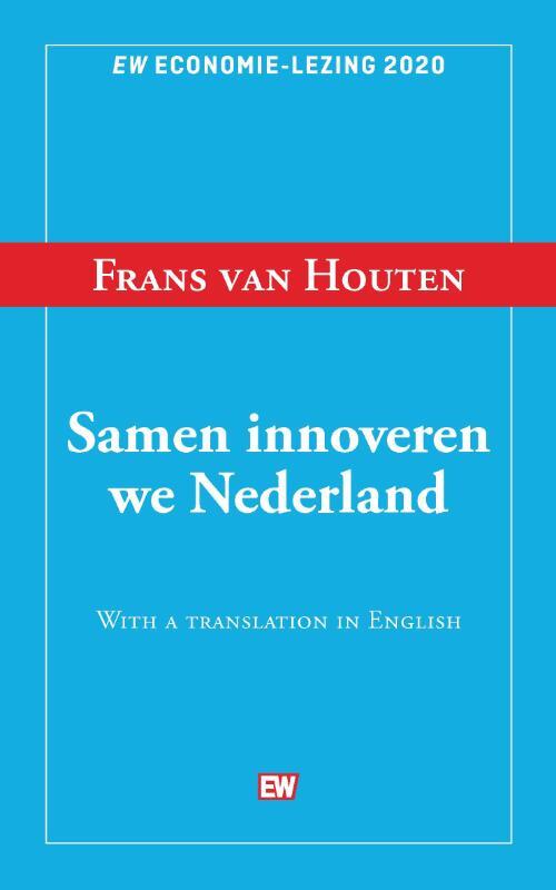 Samen innoveren we Nederland