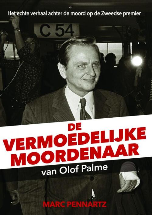 Brave New Books De vermoedelijke moordenaar van Olof Palme