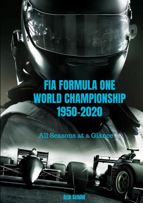 Brave New Books Fia formula one world championship 1950-2020