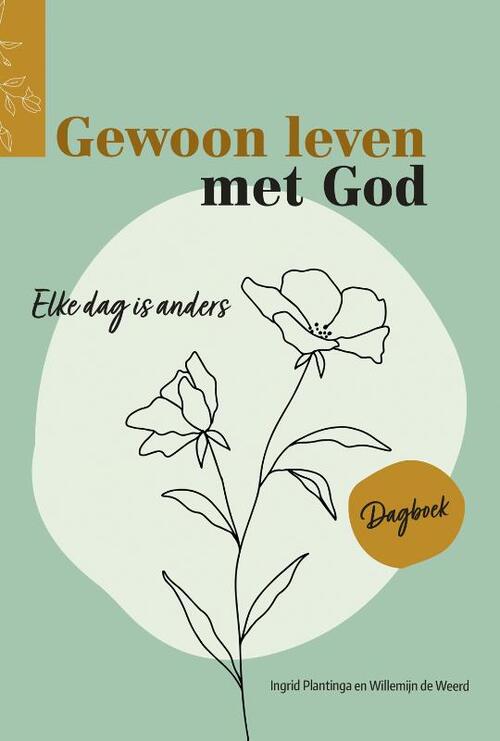 Sestra Gewoon leven met God