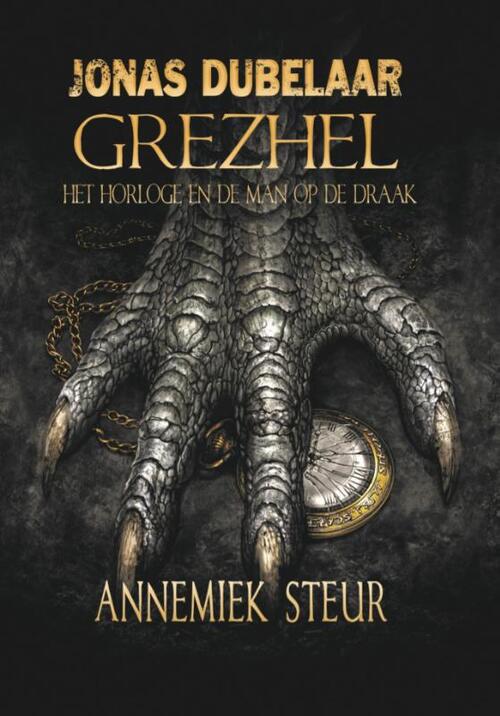 Annemiek Steur Grezhel, het horloge en de man op de draak