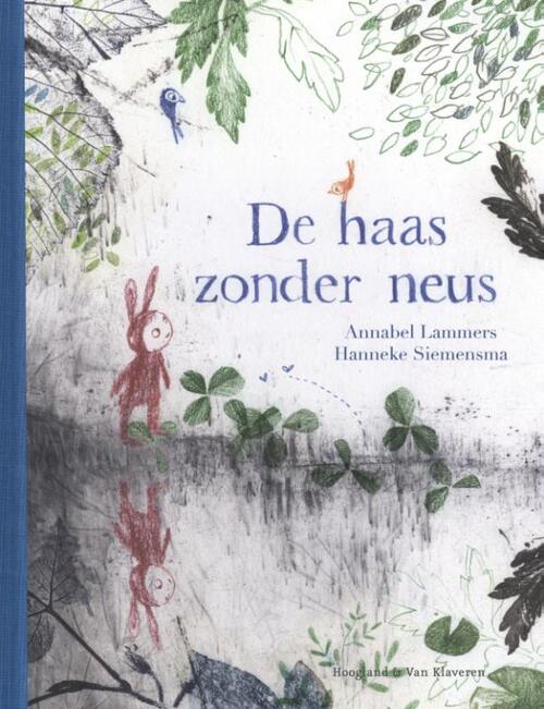 Hoogland & Van Klaveren, Uitgeverij De haas zonder neus