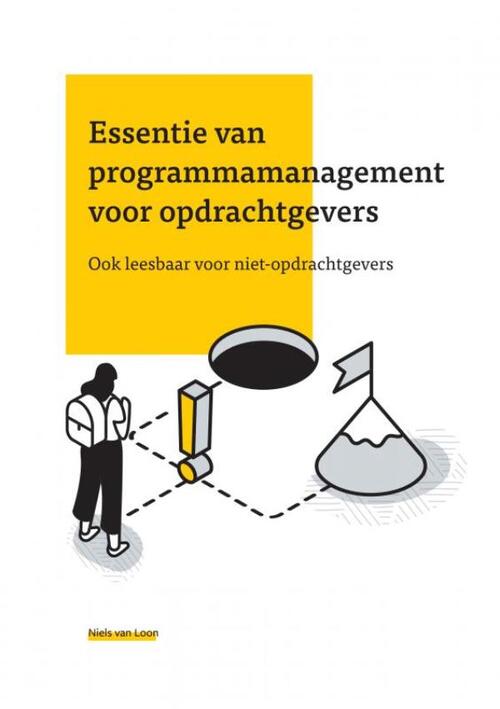 New Harvest Essentie van programmamanagement voor opdrachtgevers