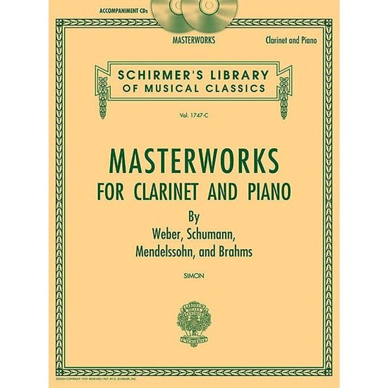 G. Schirmer - Masterworks for Clarinet and Piano