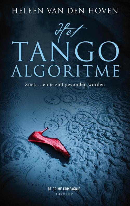 De Crime Compagnie Het Tango Algoritme