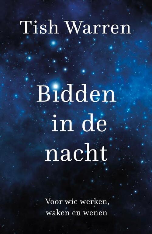Uitgeverij Van Wijnen Bidden in de nacht