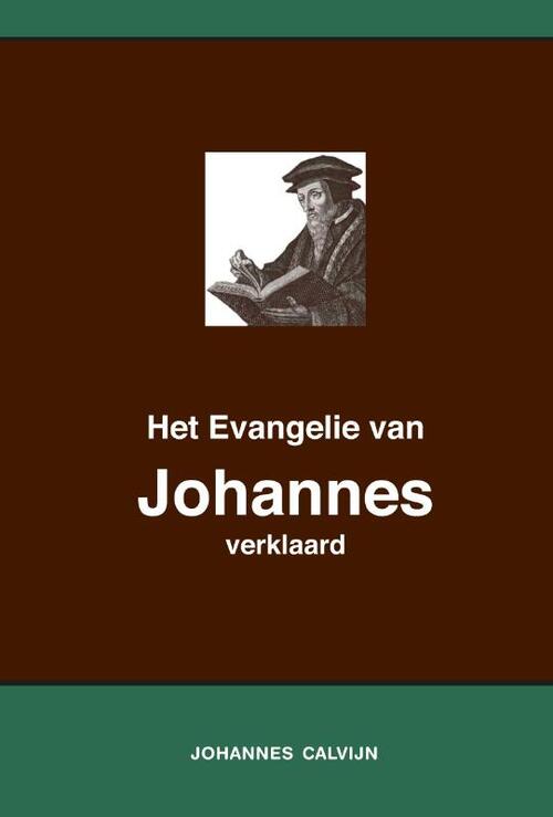 Calvijn.org Het Evangelie van Johannes verklaard