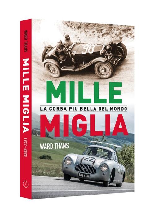 Mille Miglia, la corsa piu bella del mondo