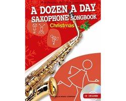 Willis Music - A Dozen A Day Alto Saxophone Songbook: Christmas