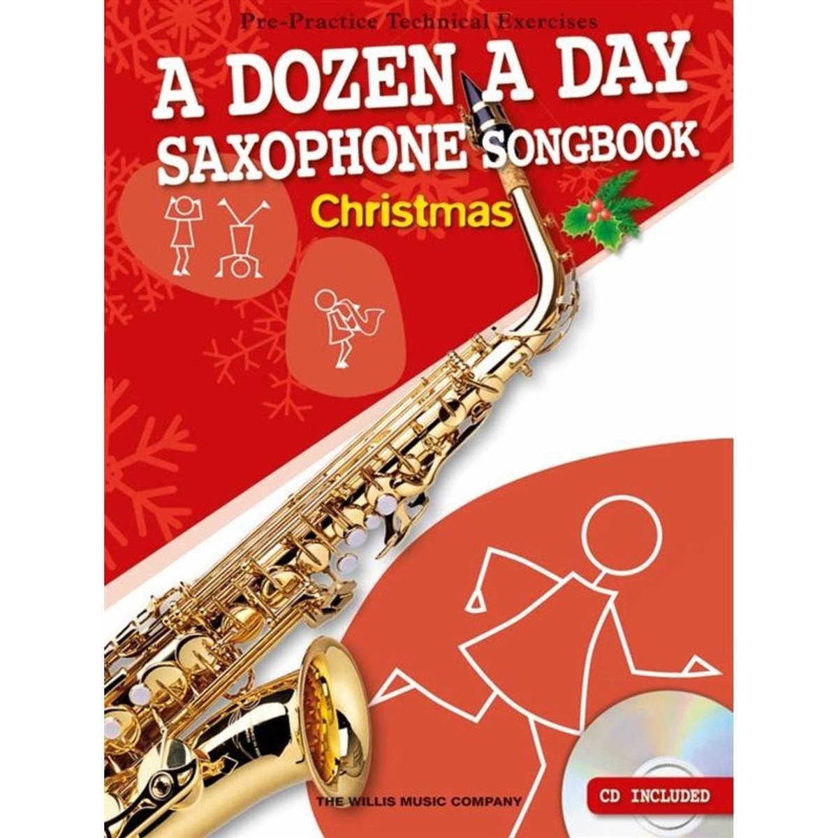 Willis Music - A Dozen A Day Alto Saxophone Songbook: Christmas