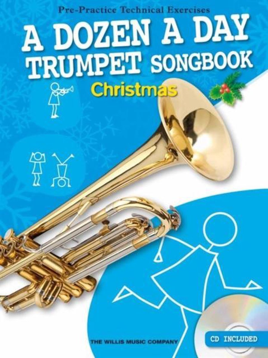 Willis Music - A Dozen A Day Trumpet Songbook: Christmas