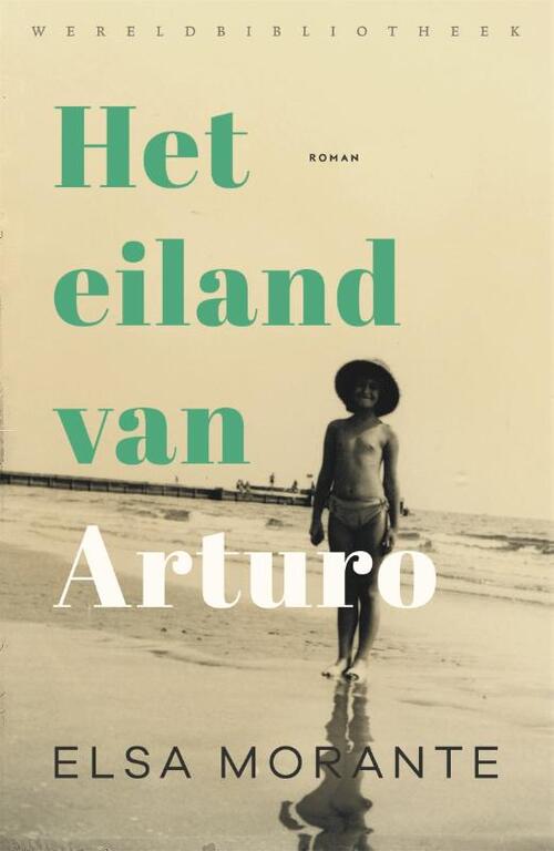 Wereldbibliotheek Het eiland van Arturo