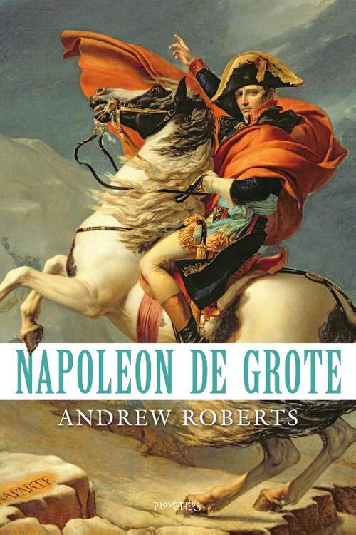 Prometheus Napoleon de Grote