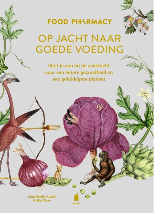 Becht Food Pharmacy: op jacht naar goede voeding