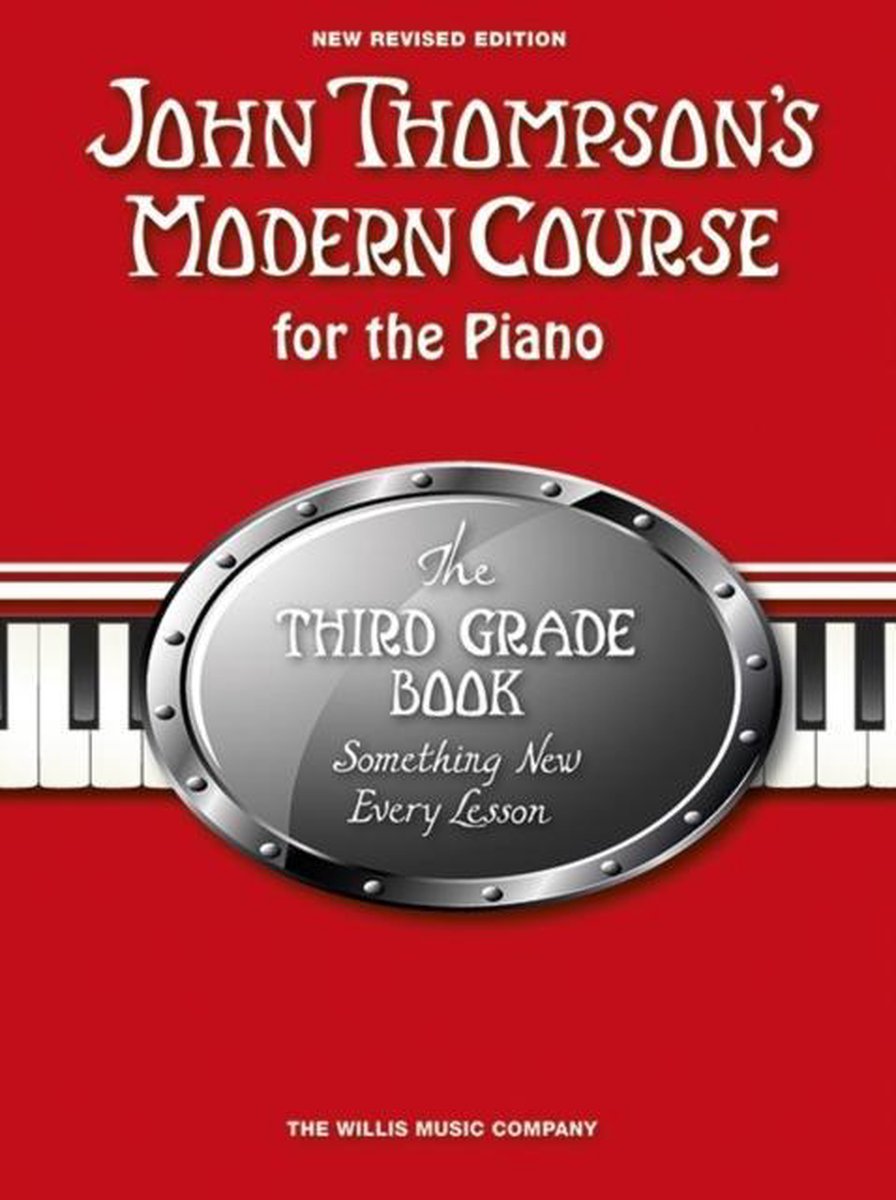 Willis Music - Thompson's Modern Course for the Piano grade 3