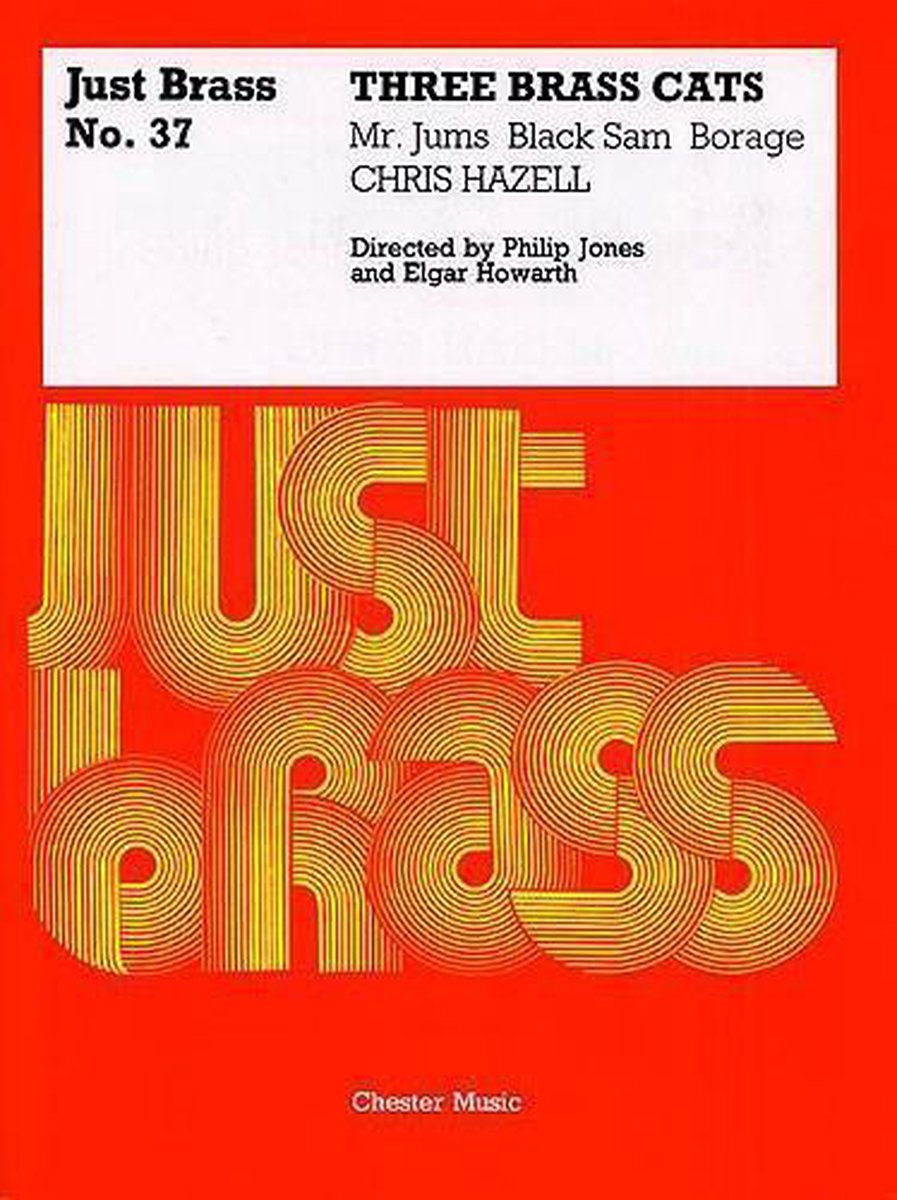 Chester Music - Chris Hazell: Three Brass Cats voor kopertentet