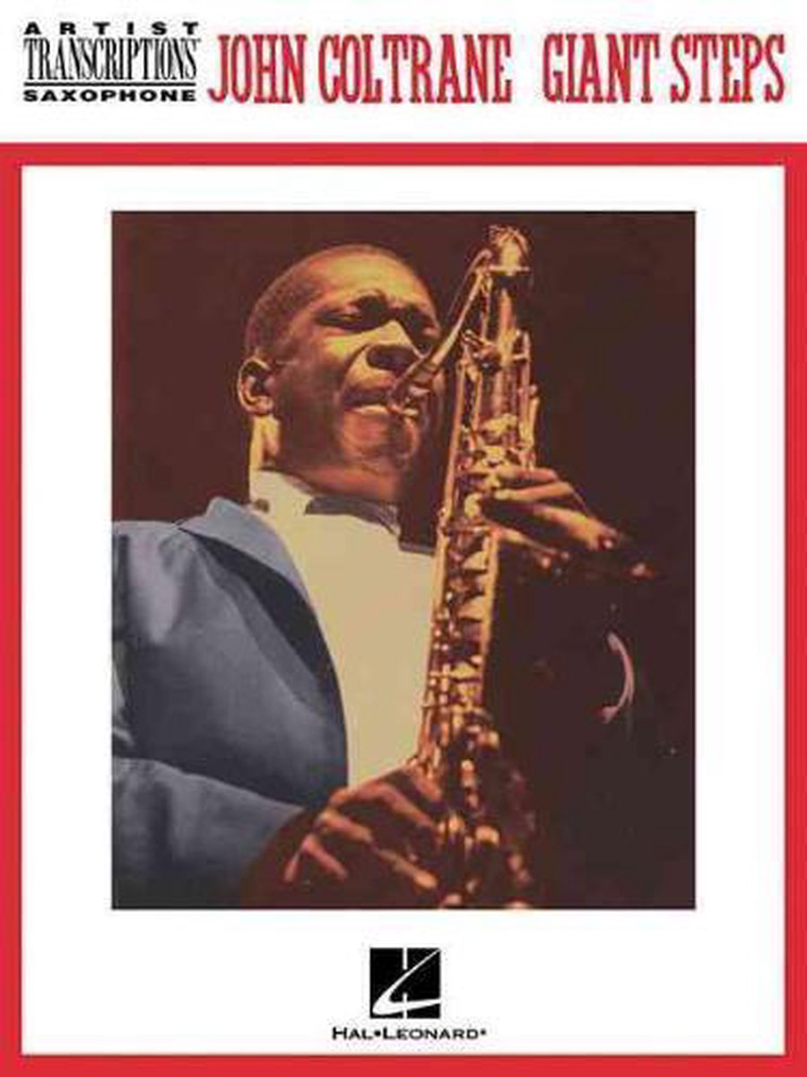 Hal Leonard - John Coltrane: Giant Steps voor tenor saxofoon