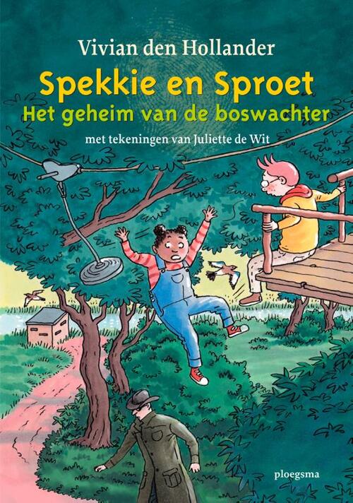 Spekkie en Sproet: Het geheim van de boswachter