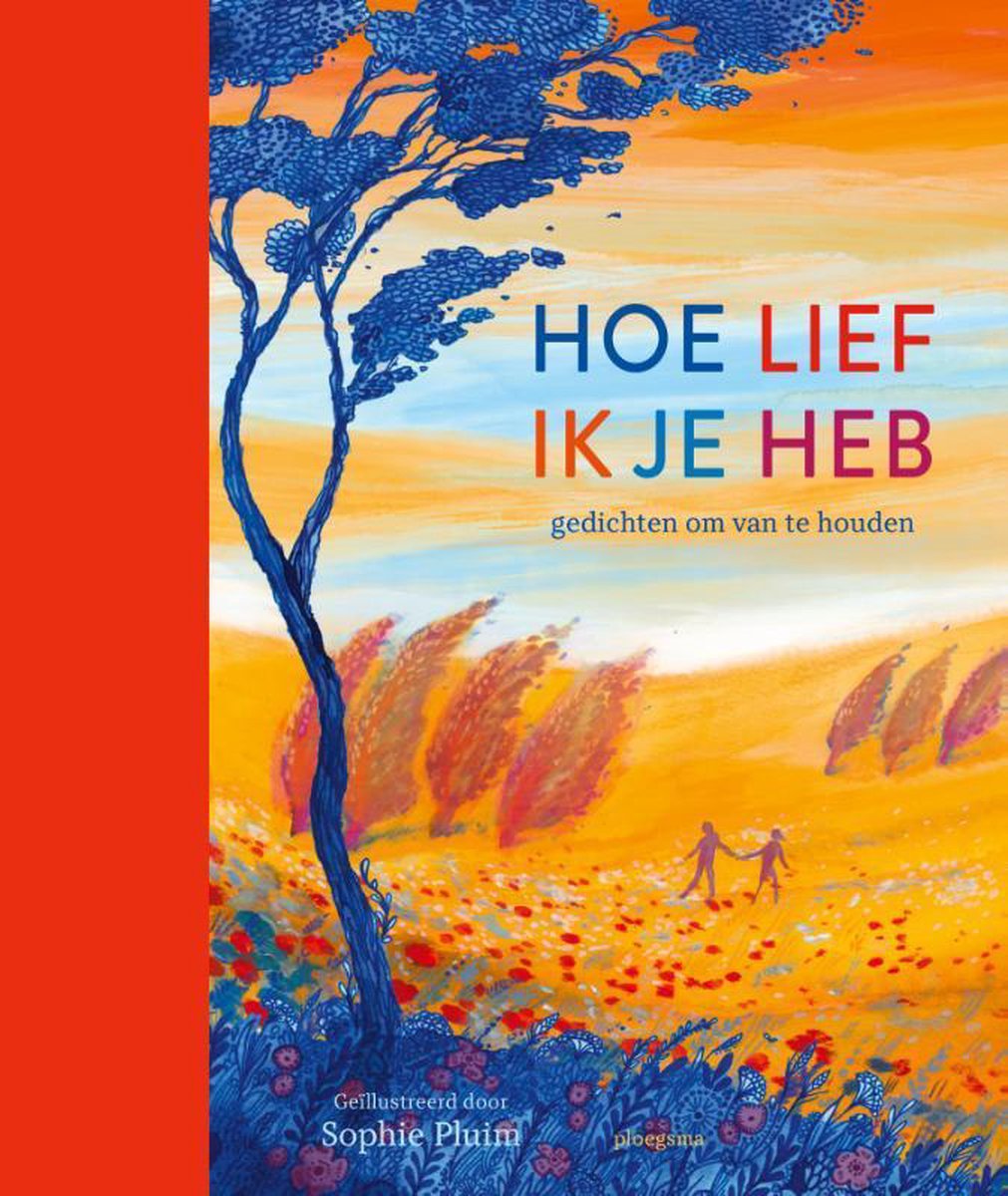 Ploegsma Hoe lief ik je heb