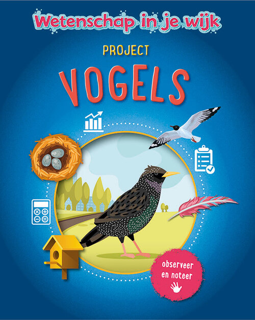 Project Vogels, Wetenschap in je wijk