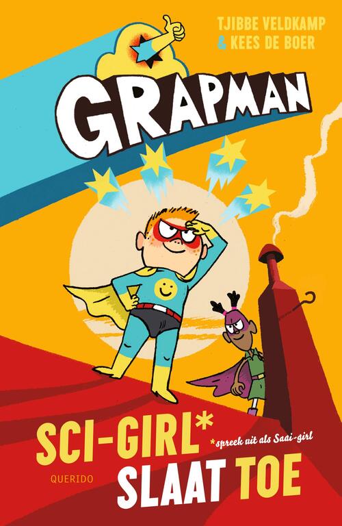 Grapman. Sci-Girl slaat toe