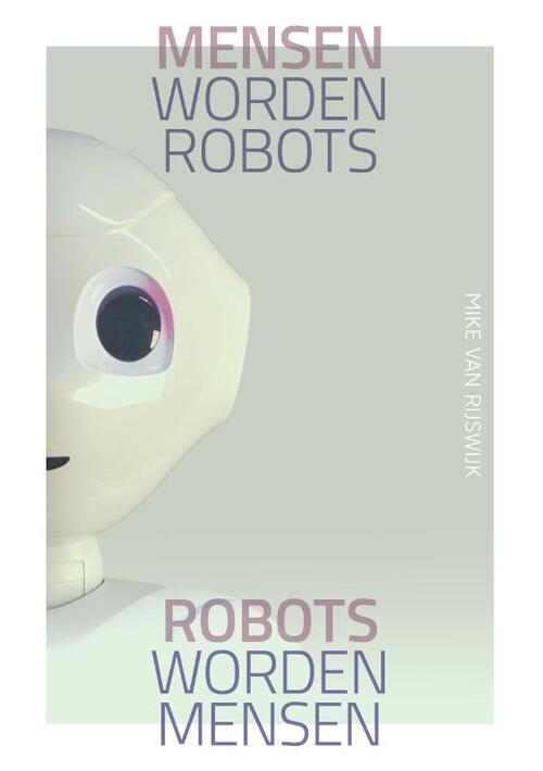 S2 Uitgevers Mensen worden robots, robots worden mensen