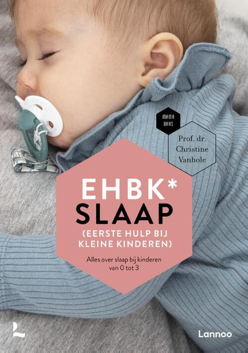 Lannoo EHBK* slaap (Eerste Hulp Bij Kleine kinderen)