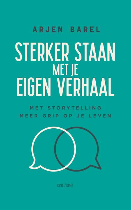 Have, Ten Sterker staan met je eigen verhaal