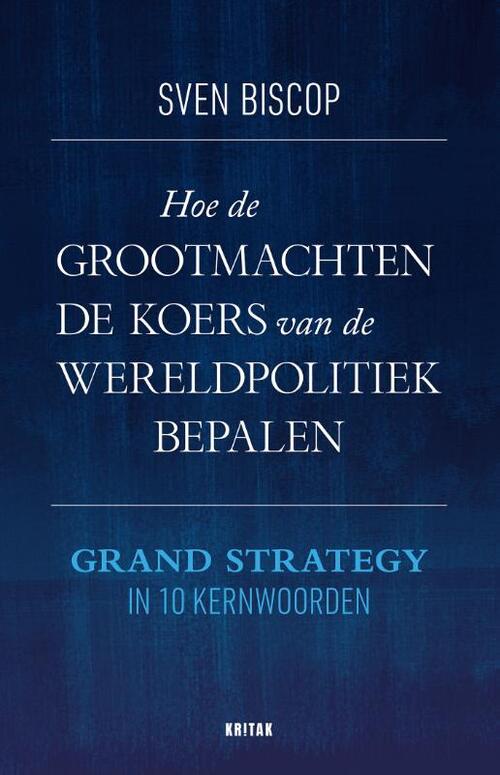 Kritak Hoe de grootmachten de koers van de wereldpolitiek bepalen