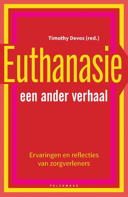 Pelckmans Euthanasie: een ander verhaal