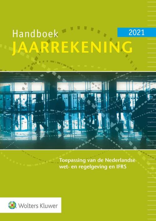 Wolters Kluwer Nederland B.V. Handboek Jaarrekening 2021