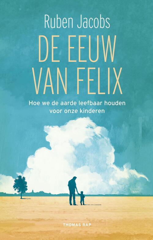 De eeuw van Felix