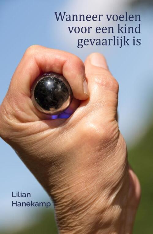Uitgeverij Blooming Wanneer voelen voor een kind gevaarlijk is