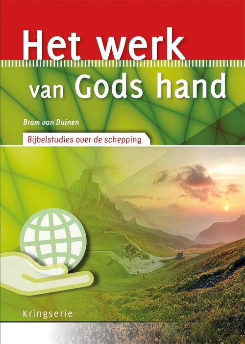 Het werk van Gods hand