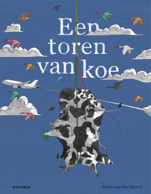 Gottmer Uitgevers Groep Een toren van koe