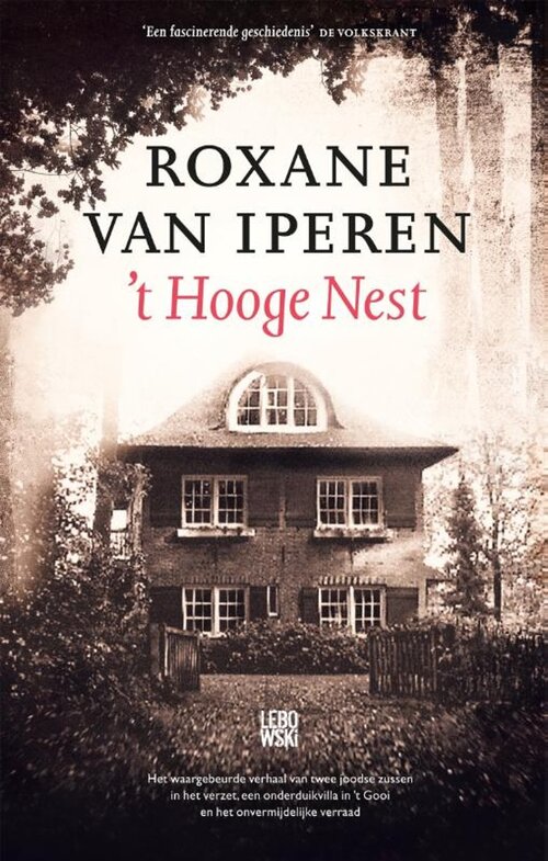 Lebowski Publishers &apos;t Hooge Nest