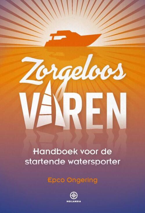 Hollandia Zorgeloos varen