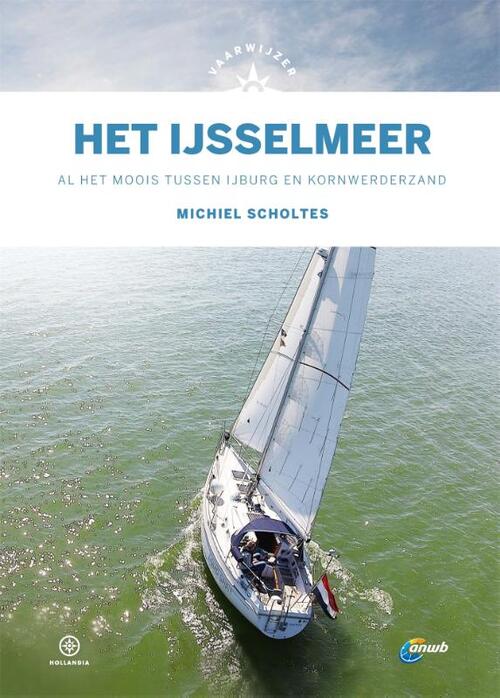 Hollandia Vaarwijzer Het IJsselmeer