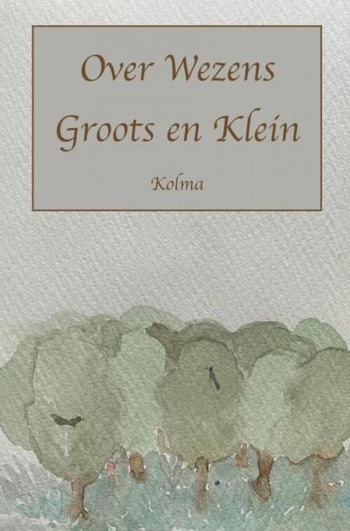 Mijnbestseller.nl Over Wezens Groots en Klein