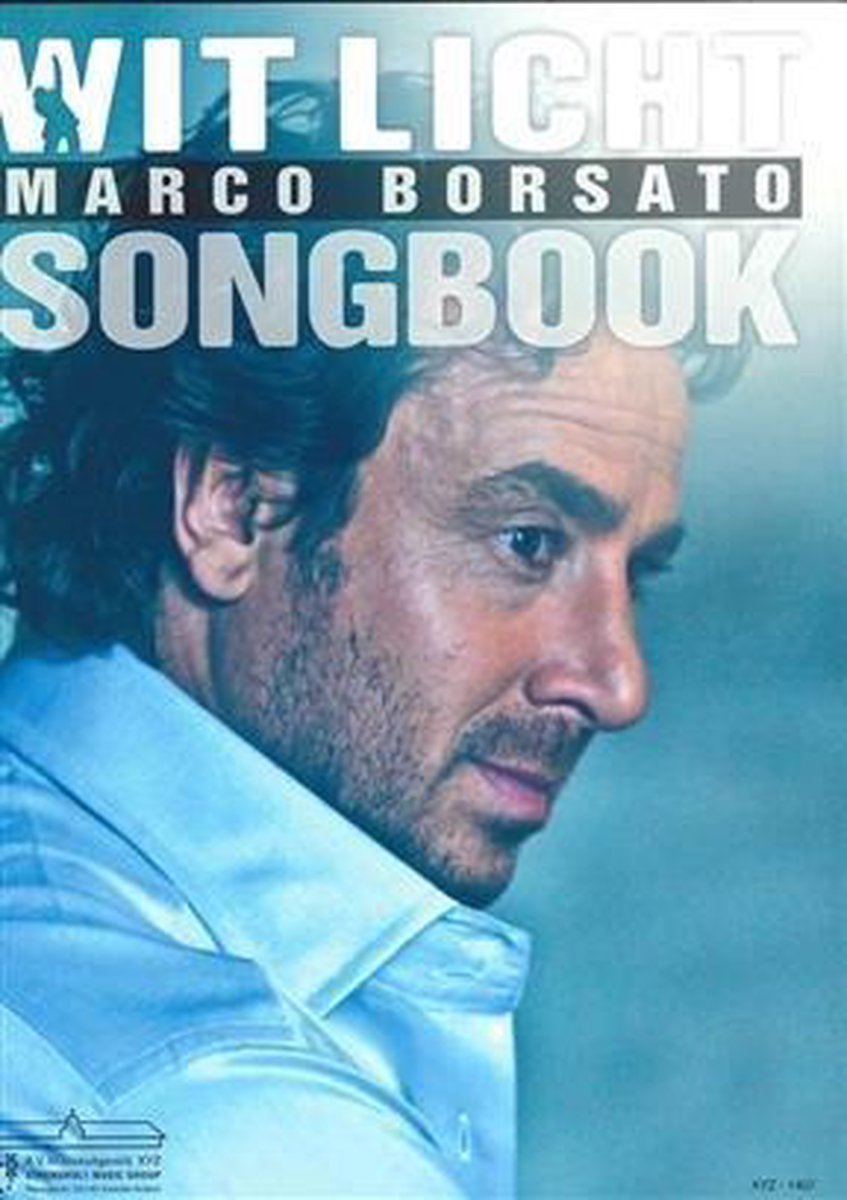 EMC Songboek Marco Borsato - Licht - Wit