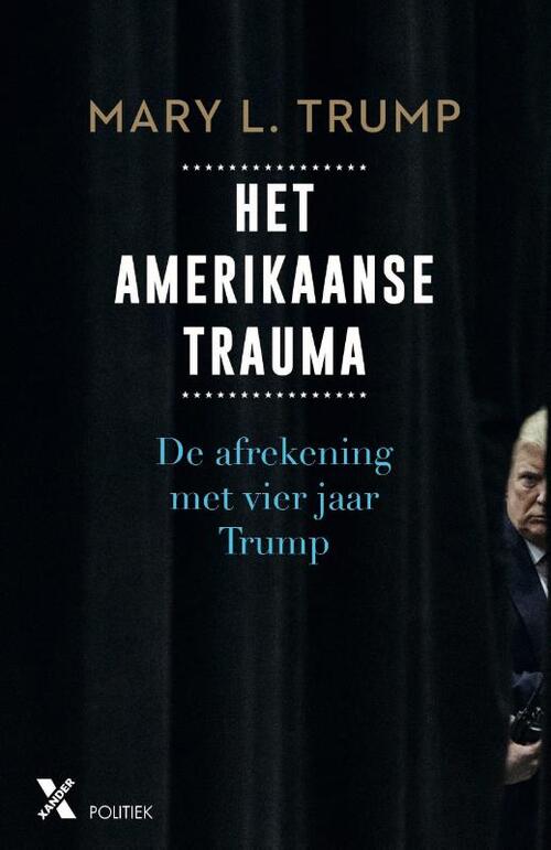 Xander Uitgevers B.V. Het Amerikaanse trauma