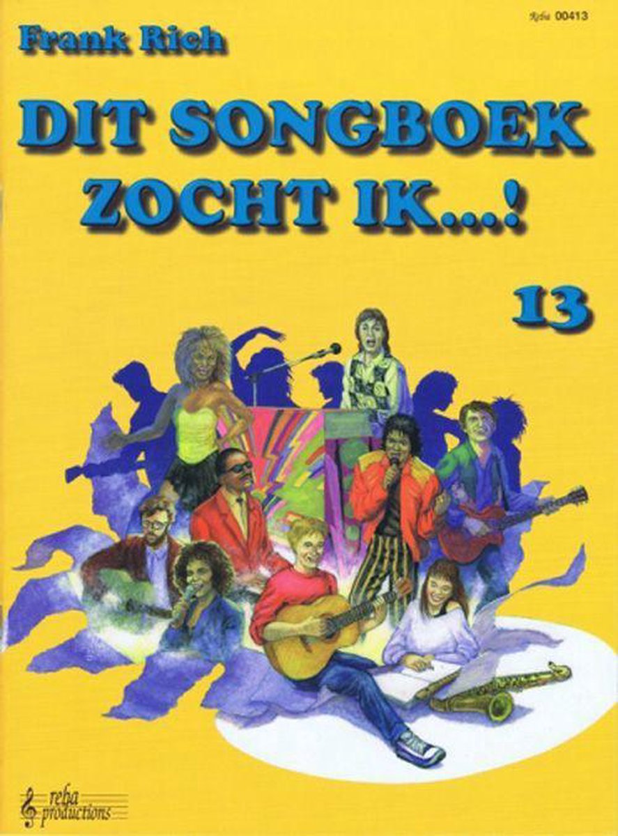 Reba Productions Dit Songboek Zocht Ik...! Deel 13