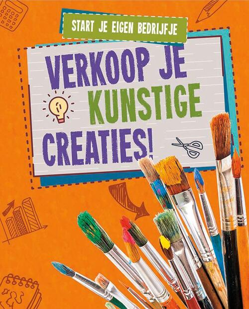 Verkoop je kunstige creaties!, Start je eigen bedrijfje