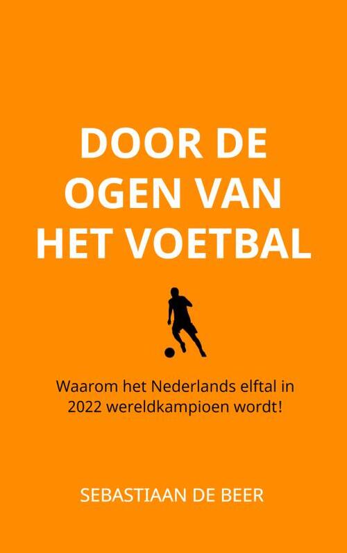 Mijnbestseller.nl Door de ogen van het voetbal