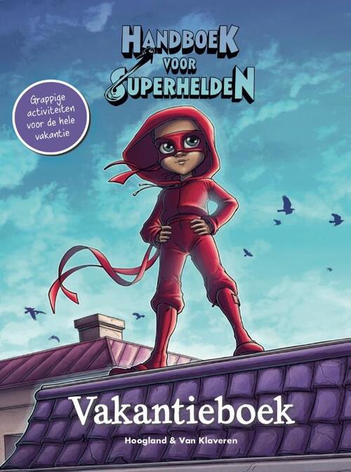 Handboek voor Superhelden - Vakantieboek