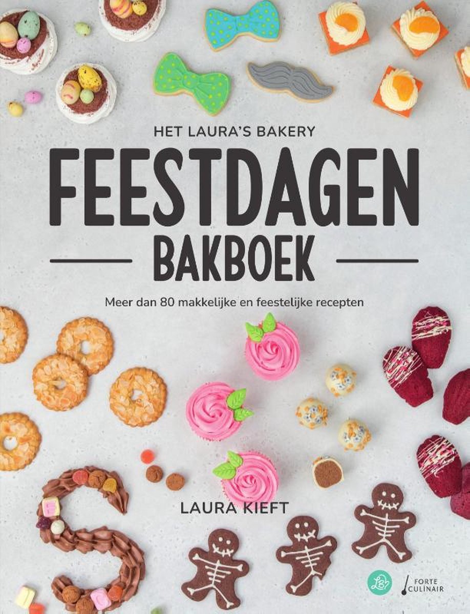 Het Laura&apos;s Bakery Feestdagen Bakboek