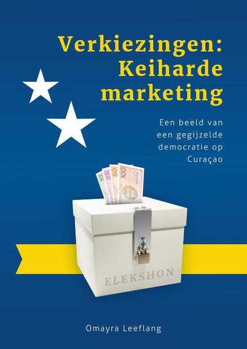 Verkiezingen: Keiharde marketing