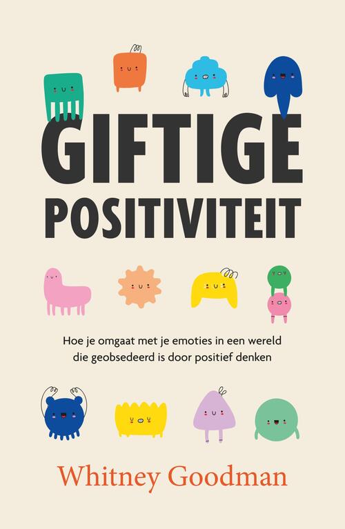 Giftige positiviteit